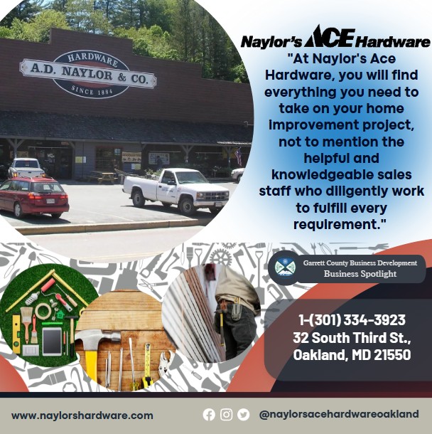 Todays Business Spotlight 🛠 is on Naylor's Ace Hardware. 
Visit them at www.naylorshardware.com or Naylor's Ace Hardware - Oakland
Follow us to see more daily Garrett County Business Spotlights!
If you are interested in having your business featured contact Connor Norman at cnorman@garrettcountymd.gov. #businessdevelopment #garrettcountymd