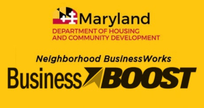 Maryland Department of Housing and Community Development - Neighborhood BusinessWorks Business Boost Grant; black and red text on a gold background